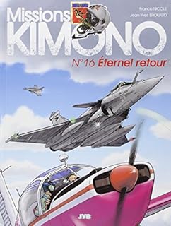 jaquette livre Missions ''Kimono'' T16 Eternel retour