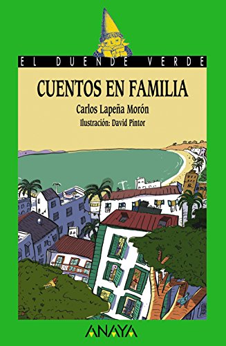 Cuentos en familia (LITERATURA INFANTILEl Duende Verde)