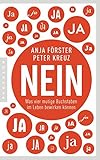 Image de NEIN: Was vier mutige Buchstaben im Leben bewirken können