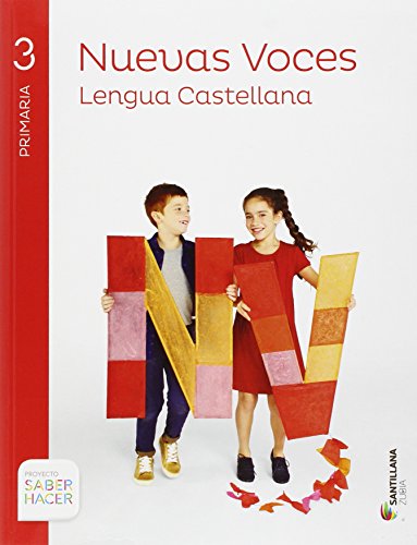 Lengua castellana nuevas voces 3 pri saber hacer