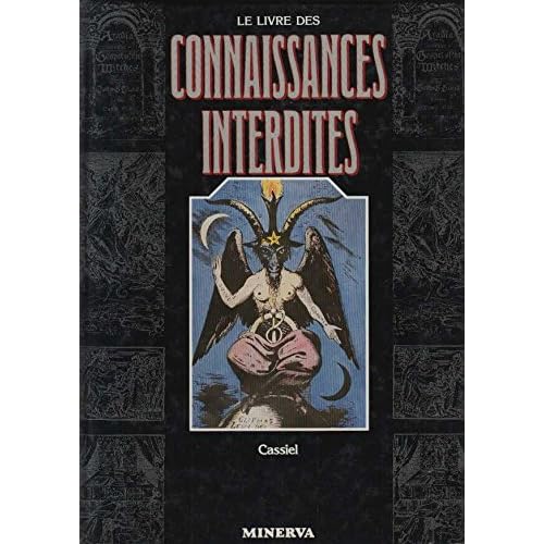 Le livre des connaissances interdites Le livre des connaissances interdites