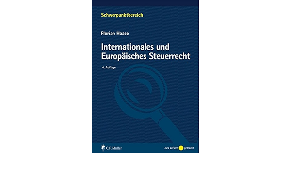 Internationales Und Europaisches Steuerrecht Schwerpunktbereich Amazon De Haase Florian Bucher