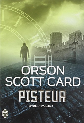 Pisteur : Livre 1 - Partie 2. Partie 2