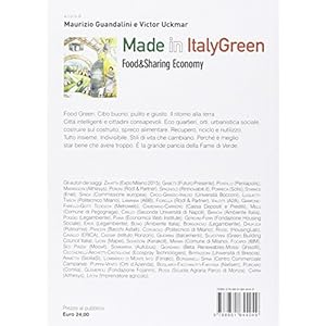 Made in Italy green. Food & Sharing economy. Ediz. italiana