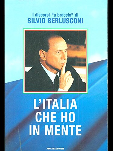 L'Italia che ho in mente: I discorsi