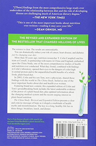 The China Study: The Most Comprehensive Study of Nutrition Ever Conducted and the Startling Implications for Diet, Weight Loss, and Long-Term Health