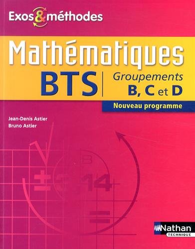 Télécharger Mathématiques BTS Groupements B, C et D PDF Livre eBook France Télécharger Mathématiques BTS Groupements B, C et D PDF Livre eBook France