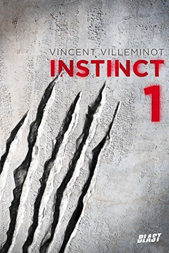 Télécharger Instinct - Tome 1 Francais PDF