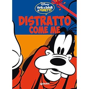 Distratto come me: Virtù e difetti a fumetti (Personaggi a fumetti Vol. 3)