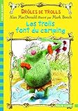 Drôles de trolls, 3 : Les trolls font du camping