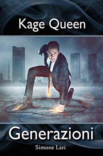 Download Generazioni (Kage Queen Vol. 5) Download Generazioni (Kage Queen Vol. 5)