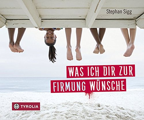 Download Was ich dir zur Firmung wünsche