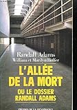 L'Allee De La Mort Ou Le Dossier Randall Adams