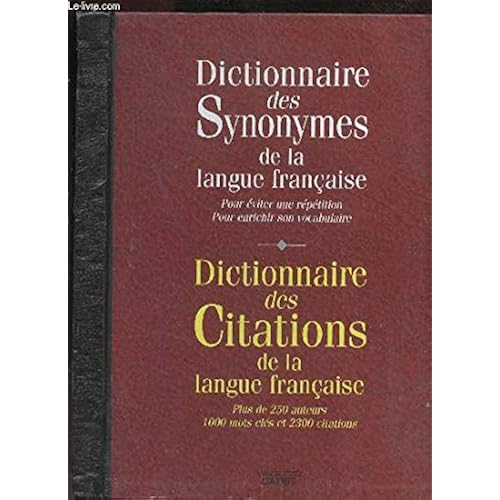 By Roger Boussinot Dictionnaire Des Synonymes De La Langue Francaise Dictionnaire Des Citations De La Langue Francaise Lire Epub Pdf