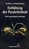 Die Entfaltung der Persönlichkeit: durch psychologische Astrologie (Standardwerke der Astrologie) by