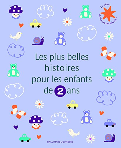 Download Les plus belles histoires pour les enfants de 2 ans Download Les plus belles histoires pour les enfants de 2 ans