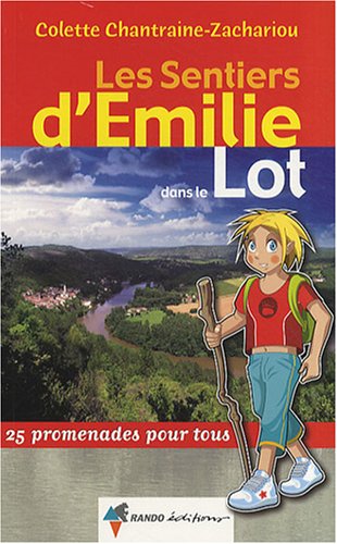 couverture de : Les Sentiers d'Emilie dans le Lot