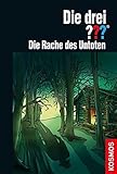 Die drei ??? Die Rache des Untoten by 
