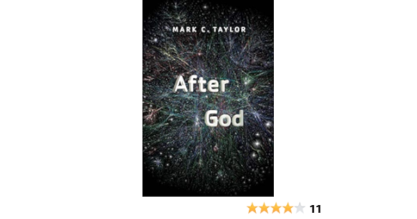 After God Religion And Postmodernism Amazon De Taylor Mark C Fremdsprachige Bucher