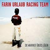 Wahrheit Bers Lgen,di - Farin Urlaub
