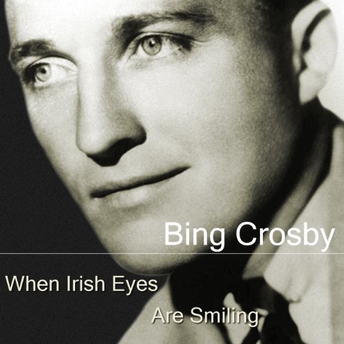 When Irish Eyes Are Smiling di Bing Crosby su Amazon Music Amazon.it