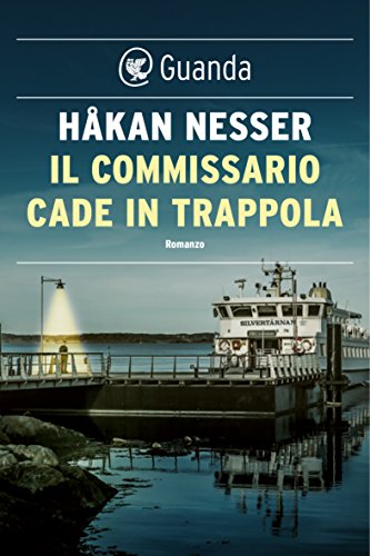 Download Il commissario cade in trappola: Un caso per il commissario Van Veeteren Download Il commissario cade in trappola: Un caso per il commissario Van Veeteren