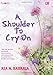 Produktbild A Shoulder to Cry On