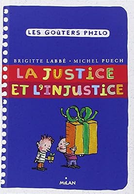 Brigitte Labbé Justice et l'injustice (la)
