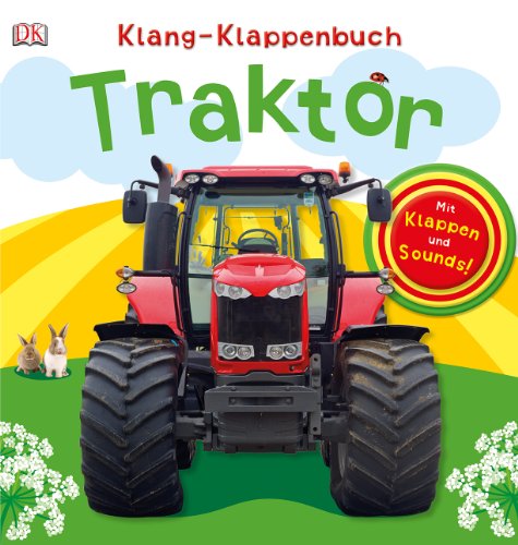 Klang-Klappenbuch. Traktor: Mit Klappen und Sounds