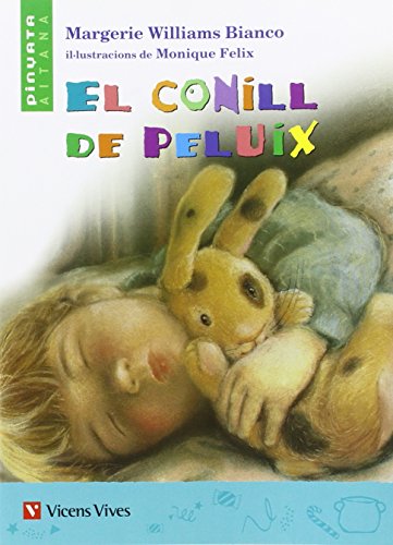 El Conill De Peluix Lecturas Auxiliar Primaria (Collecció Pinyata Aitana)
