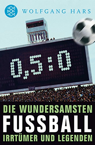 Download Nullkommafünfzunull: Die wundersamsten Fußballirrtümer und -legenden Download Nullkommafünfzunull: Die wundersamsten Fußballirrtümer und -legenden