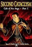 Image de The Second Cataclysm (The Cult of Yex Saga Book 1) (English Edition)