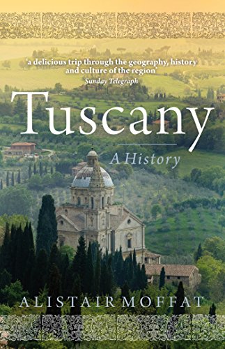 Tuscany: A History (English Edition) livre