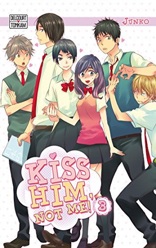 Kiss him, not me — Tome 3
