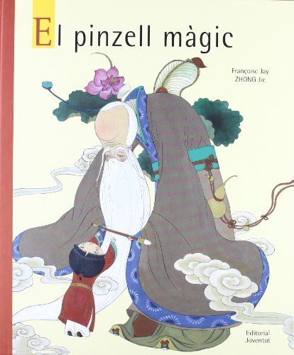 El pinzell màgic (Albums Ilúlustrats)