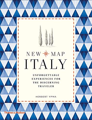 New Map Italy: Unforgettable Experiences for the Discerning Traveller