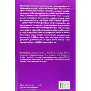 El Gran Libro de la Cocina Acido-Alcalina: Como Equilibrar el Sabor, la Nutricion y el pH en la Comida (SALUD Y VIDA NATURAL)