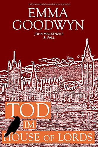 Tod im House of Lords: John Mackenzies 8. Fall Tod im House of Lords: John Mackenzies 8. Fall