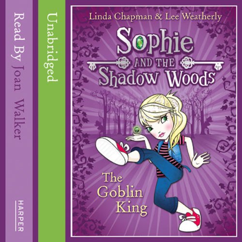 Download Sophie and the Shadow Woods (1) – The Goblin King Download Sophie and the Shadow Woods (1) – The Goblin King