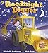 Goodnight Digger (Blackie Picture Book) by Michelle Robinson (2012-08-02) by 