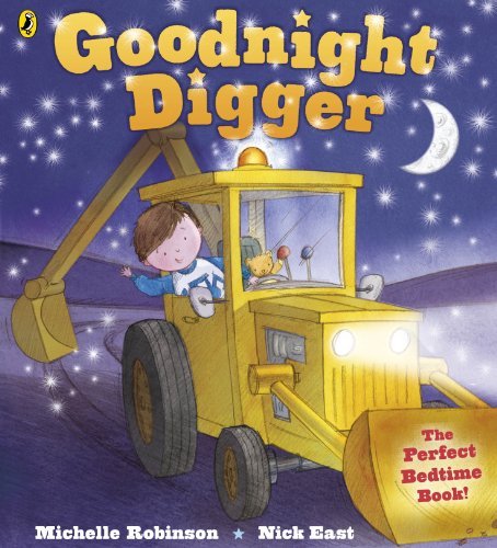 Goodnight Digger (Blackie Picture Book) by Michelle Robinson (2012-08-02)
