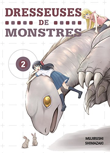 Dresseuses de Monstres — Tome 2