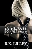 Bücher Neuerscheinungen 2022 - In Flight - Verführung (Über den Wolken 1) von R.K. Lilley
