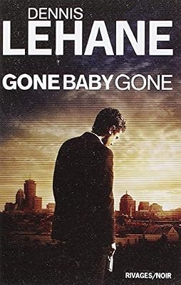 Rivages gone, baby gone