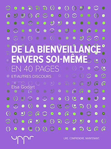 De la bienveillance envers soi-même