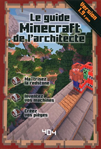 Le guide Minecraft de l'architecte - Version 1.10 francais