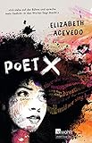 Poet X by Elizabeth Acevedo, Leticia Wahl