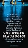 Image de Von wegen blauäugig! Schauspielerinnen in bewegten Zeiten