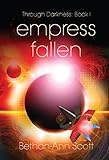Image de Empress Fallen (Through Darkness Book 1) (English Edition)