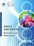 Image de Drugs and Driving: Detection and Deterrence